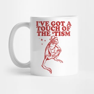 I've got a touch of the ‘tism Vintage T-Shirt, Retro Funny Frog Shirt, Frog Meme Mug